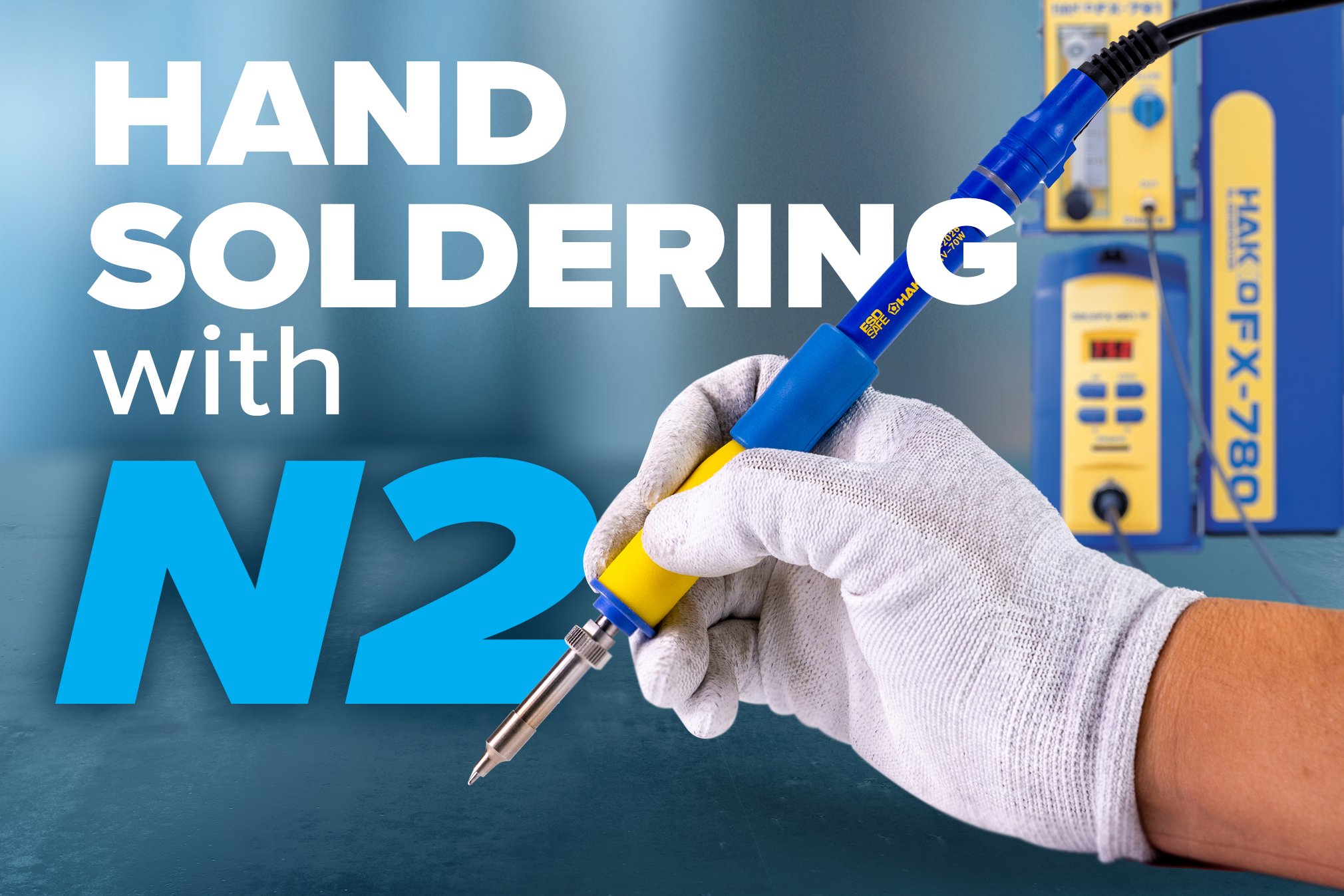 Hand Soldering with Nitrogen in Electronics