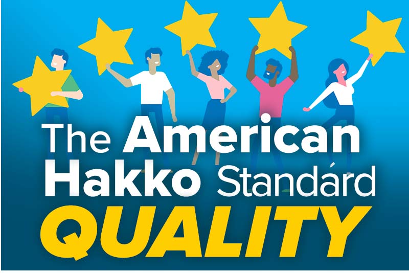 The American Hakko Quality Standard